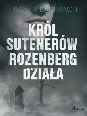 cover image of Król sutenerów Rozenberg działa